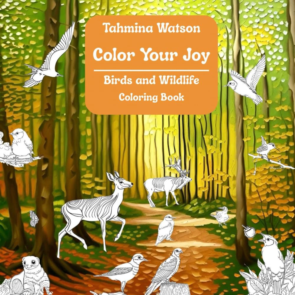 Color Your Joy: Birds and Wildlife Coloring Book