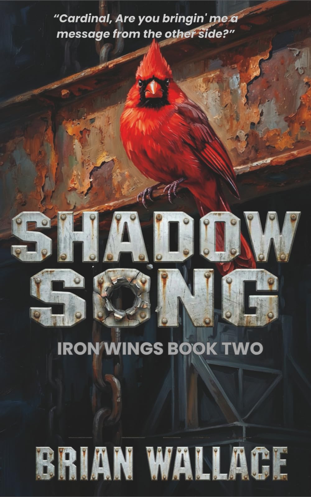 Shadow Song: Iron Wings: Book Two
