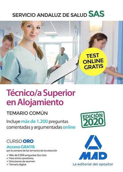 Técnico-a superior en alojamiento del servicio andaluz de salud. Temario común