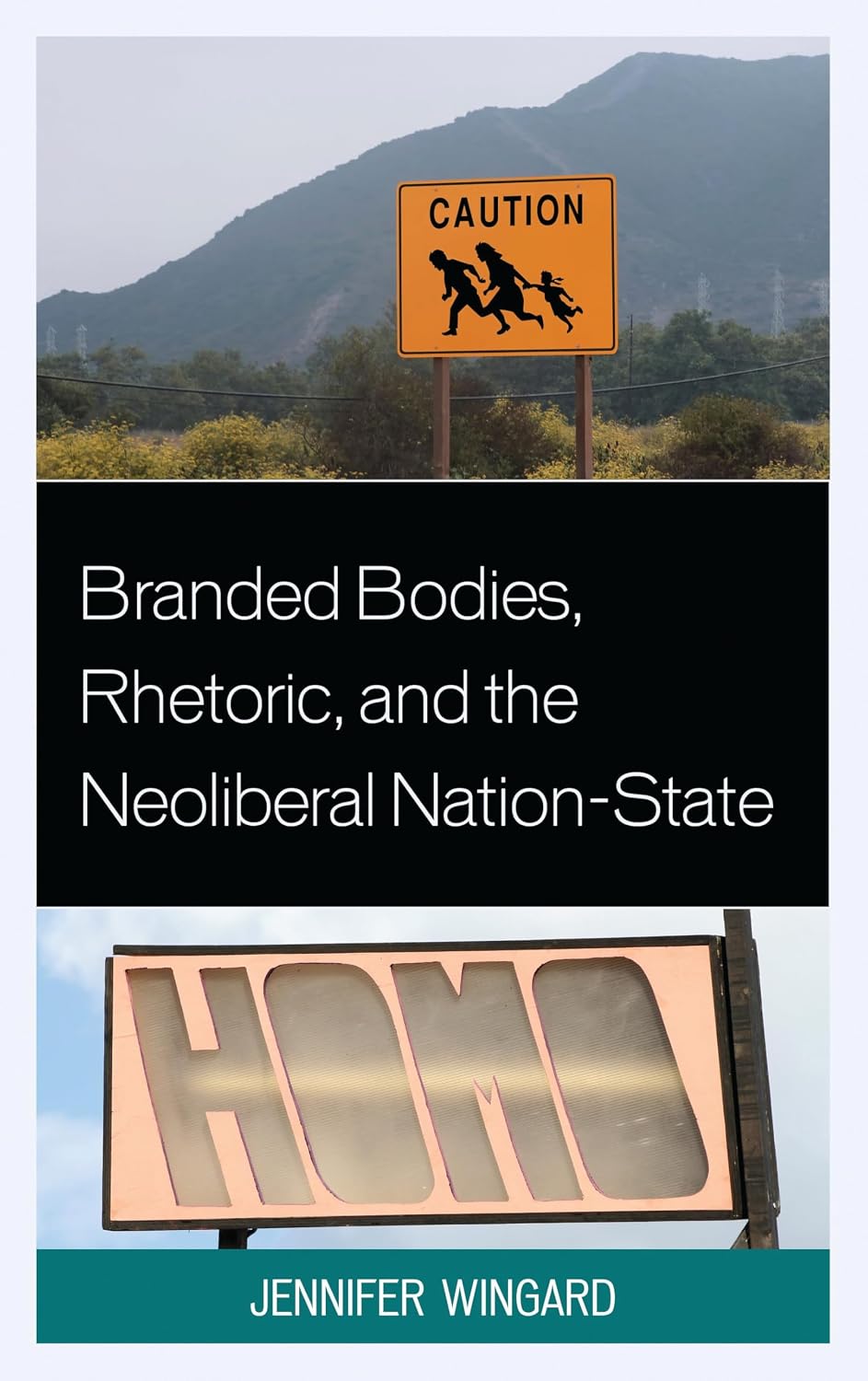 Branded Bodies, Rhetoric, and the Neoliberal Nation-State (Cultural Studies/Pedagogy/Activism)
