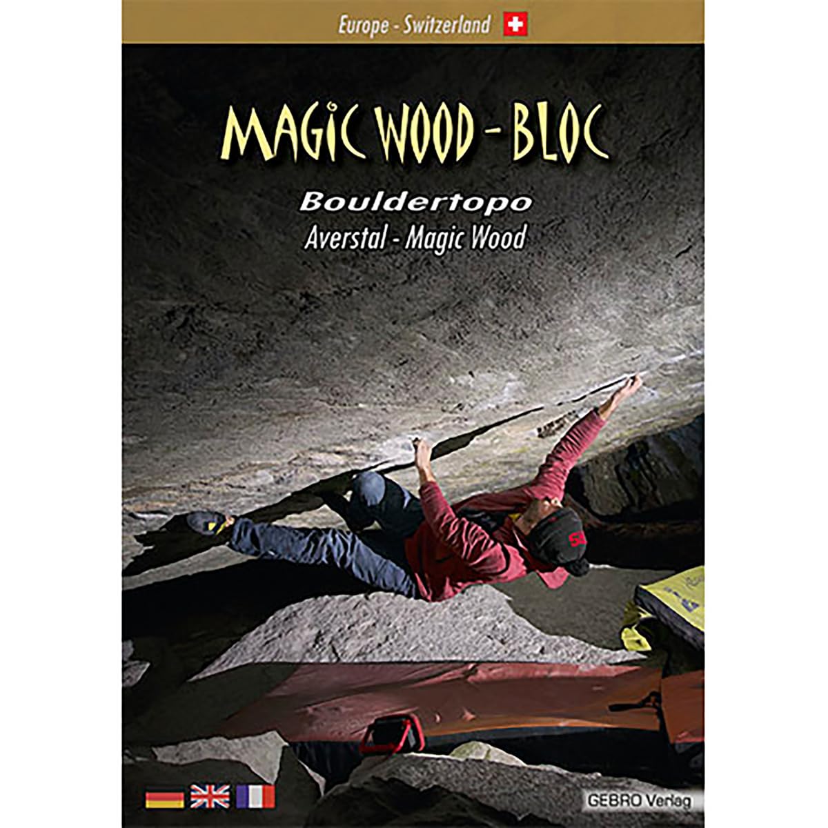 Magic Wood - Bloc: Bouldertopo Averstal - Magic Wood