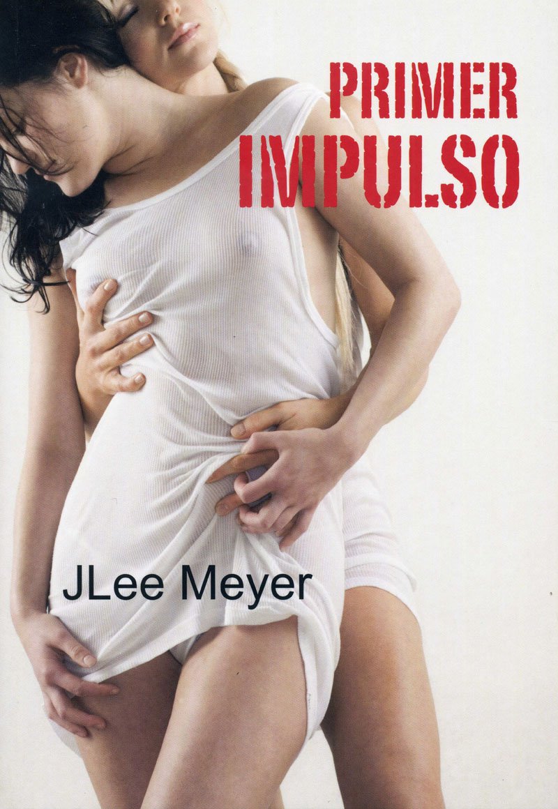 Primer impulso (Salir del armario nº 146) (Spanish Edition)
