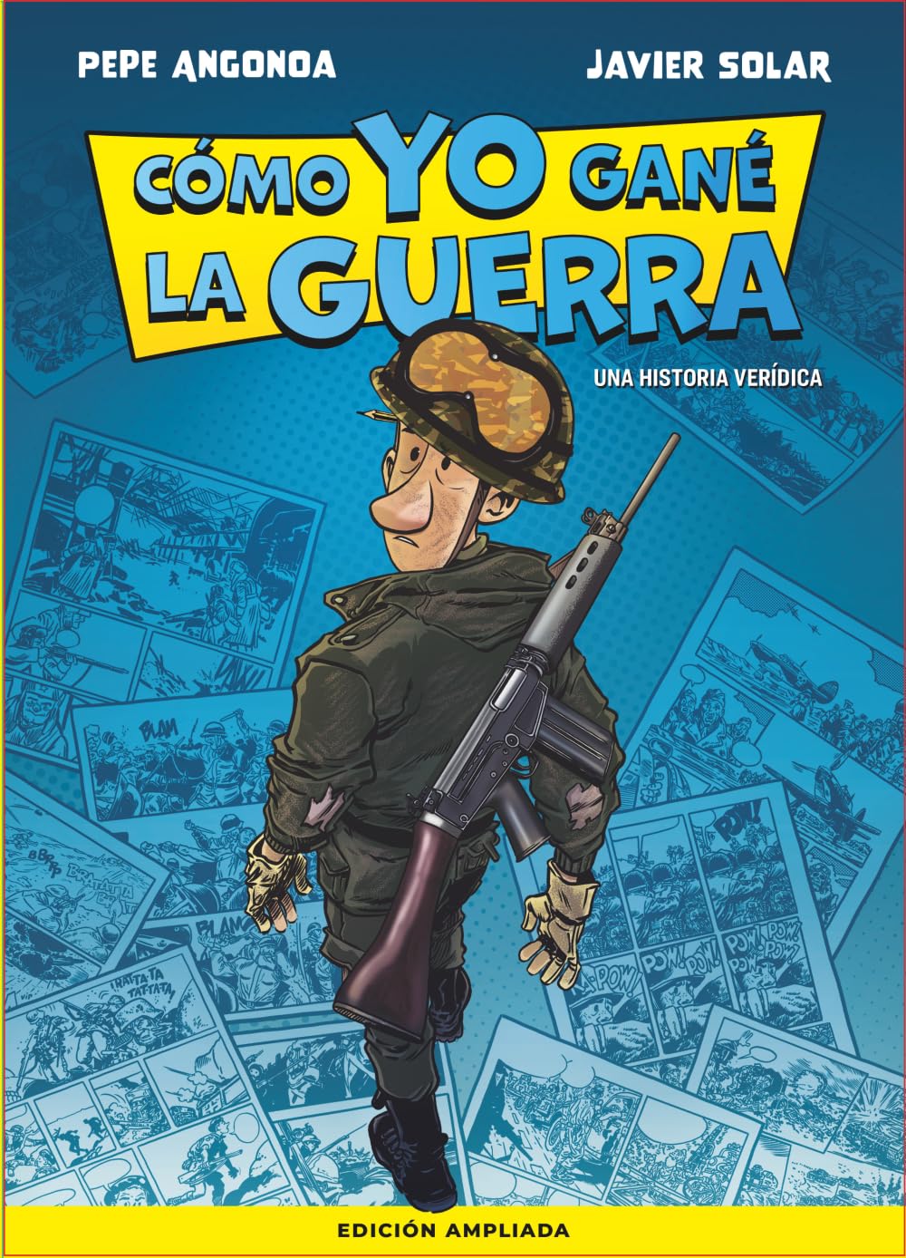 Cómo yo gané la guerra
