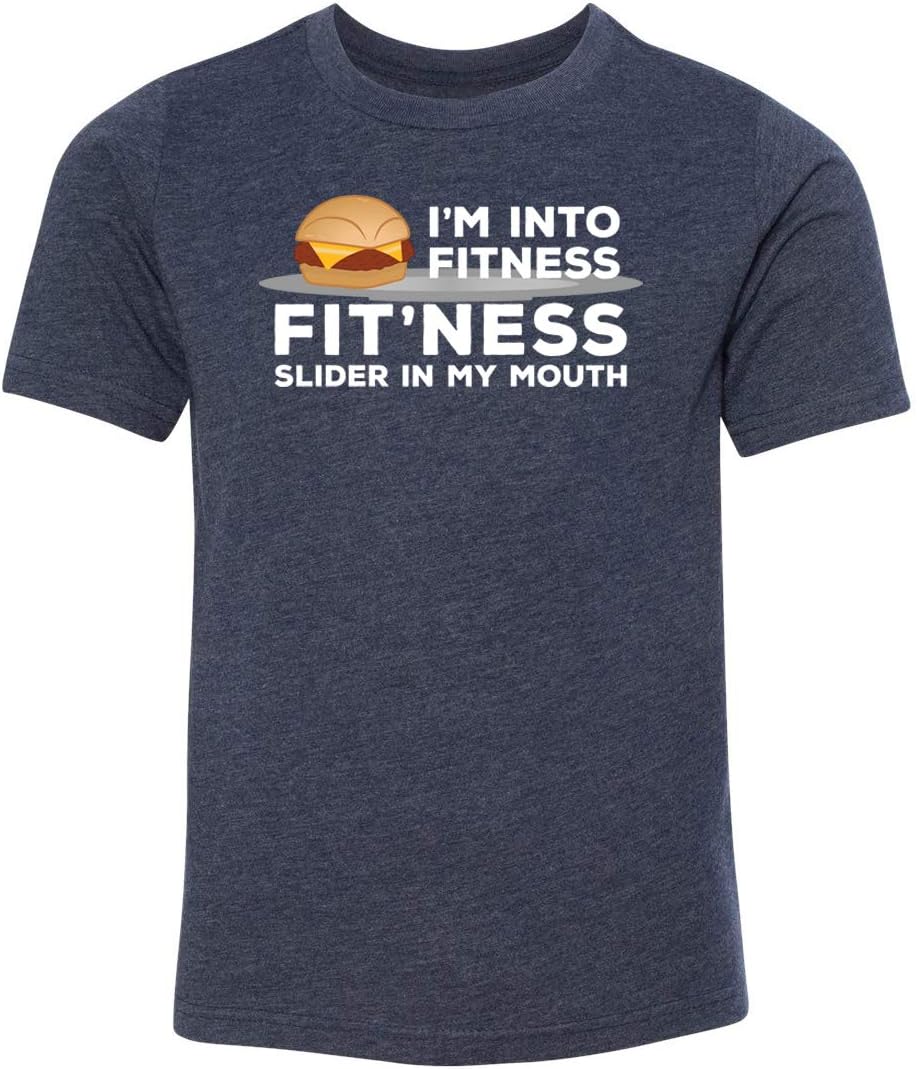 I'm into Fitness Fit'ness Slider in My Mouth Youth Funny Graphic tees