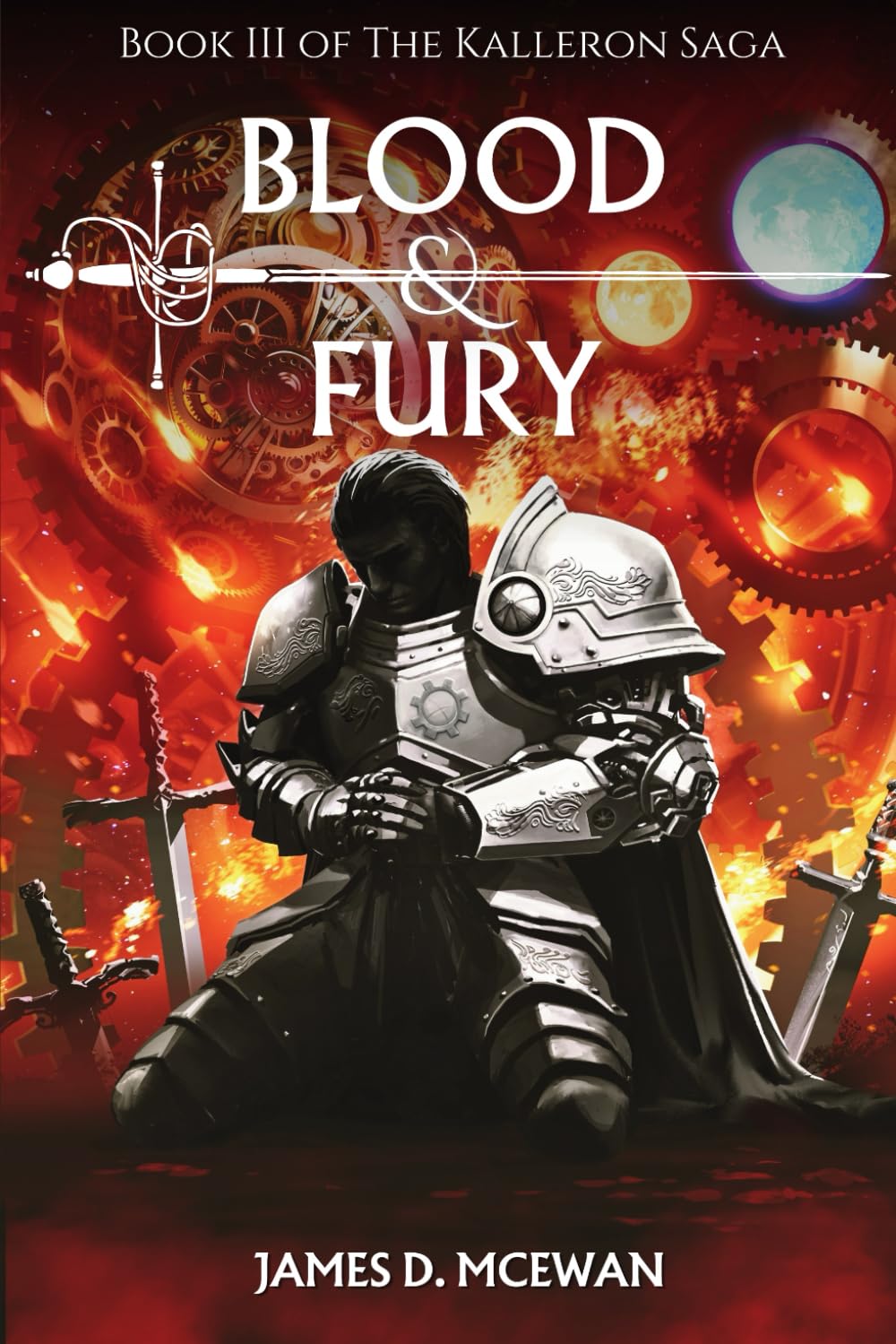 Blood & Fury: Kalleron Book III (The Kalleron Saga)