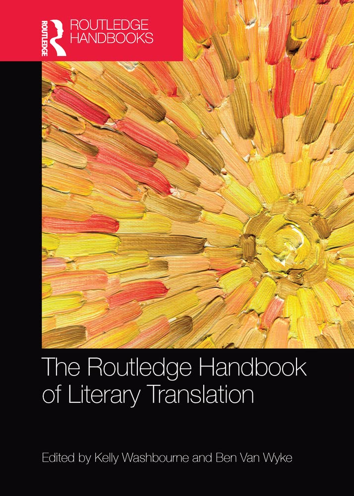 Buy The Routledge Handbook of Literary Translation — BookShops.in