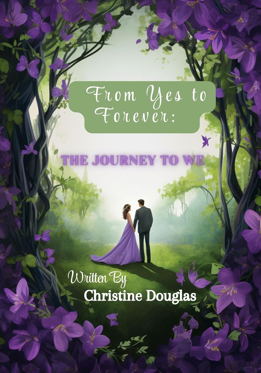 From Yes to Forever: The Journey to We: Our Wedding Planner      [Print Replica] Kindle Edition
