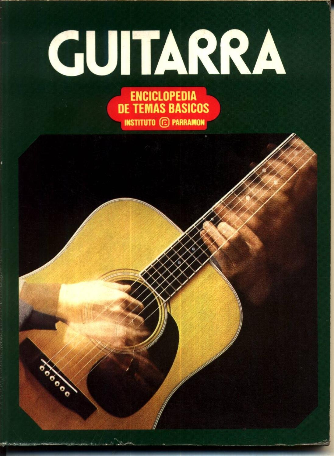 Guitarra: Enciclopedia De Temas Basicos