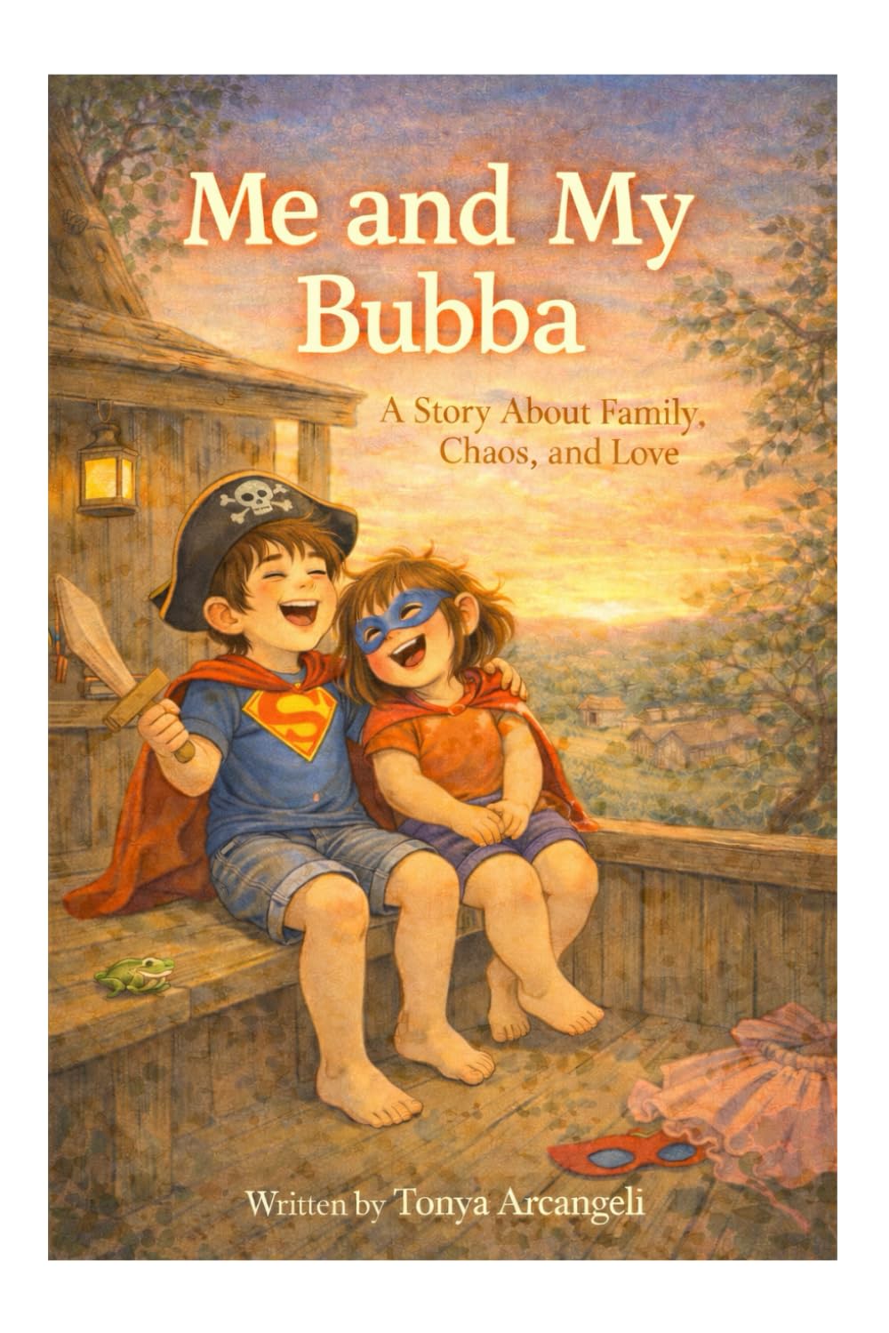 Me and My Bubba: A Story About Family, Chaos, and Love