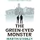 The Green-eyed Monster (A Stanton brothers thriller Book 3)