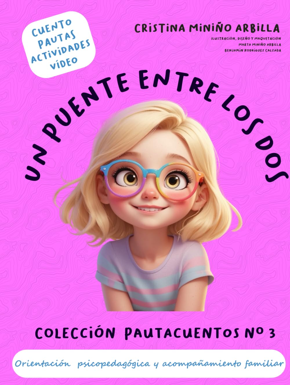 UN PUENTE ENTRE LOS DOS: PAUTACUENTO Nº 3