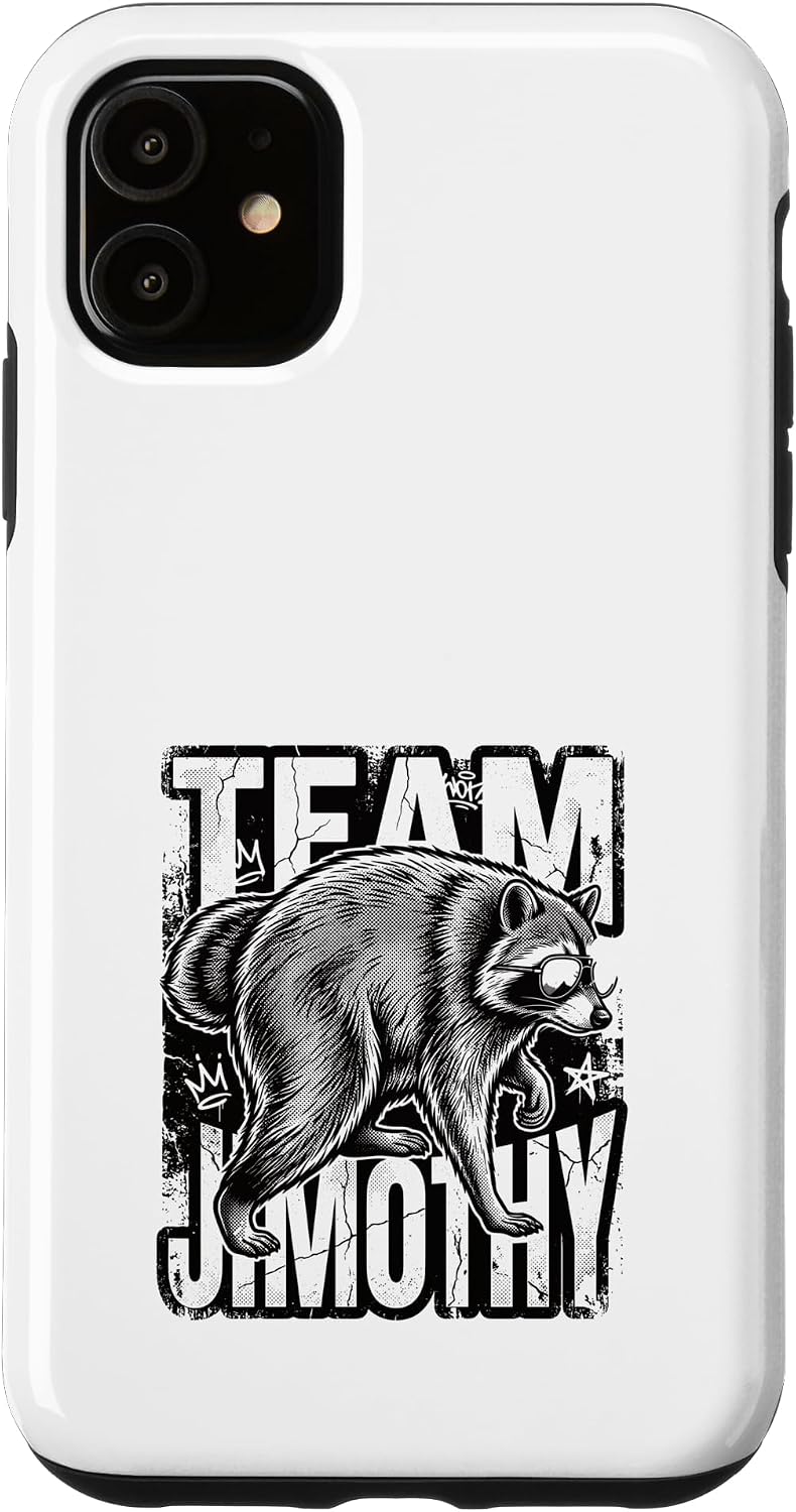 Jimothy Viral Raccoon Funny Trash Panda Team Jimothy Case for iPhone 11