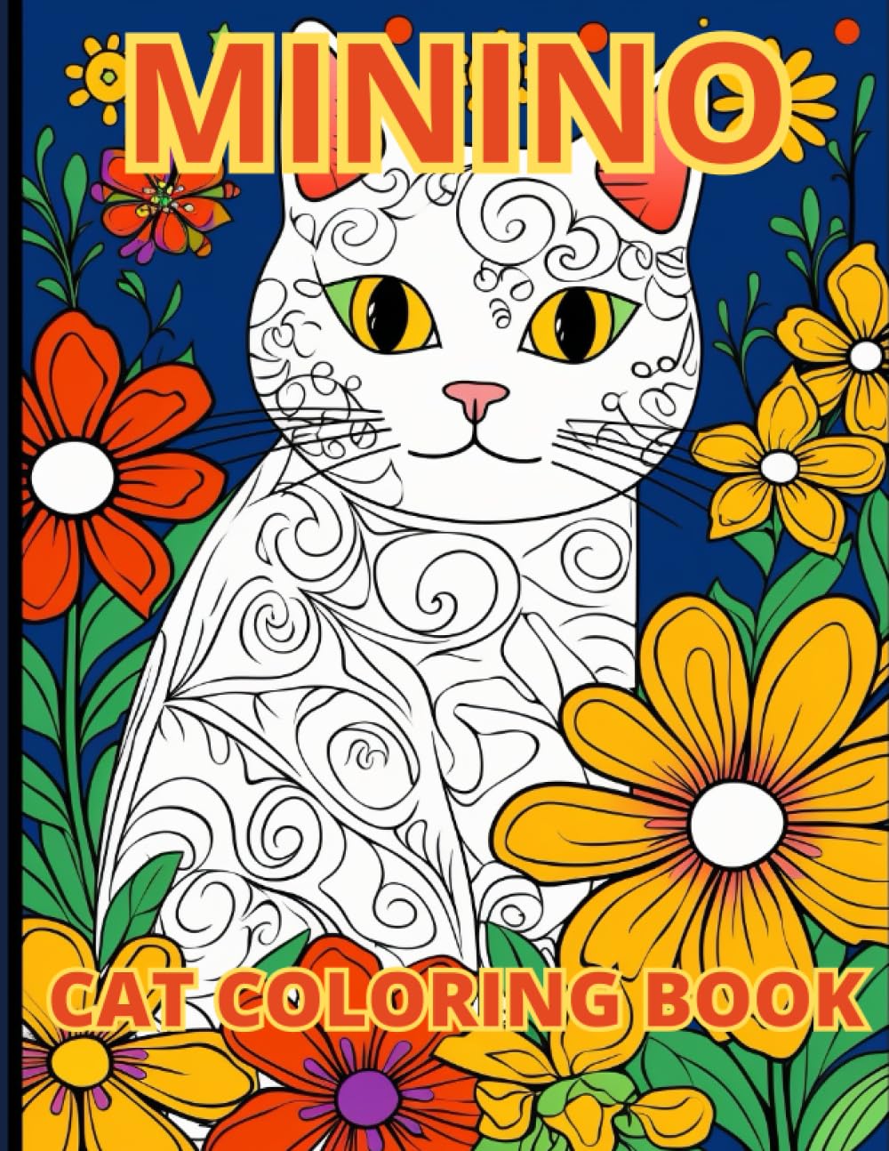 Minino Cat Coloring Book: Stress Relief Cat Coloring Book - Calming, Relaxation Beautiful Designs for Adults