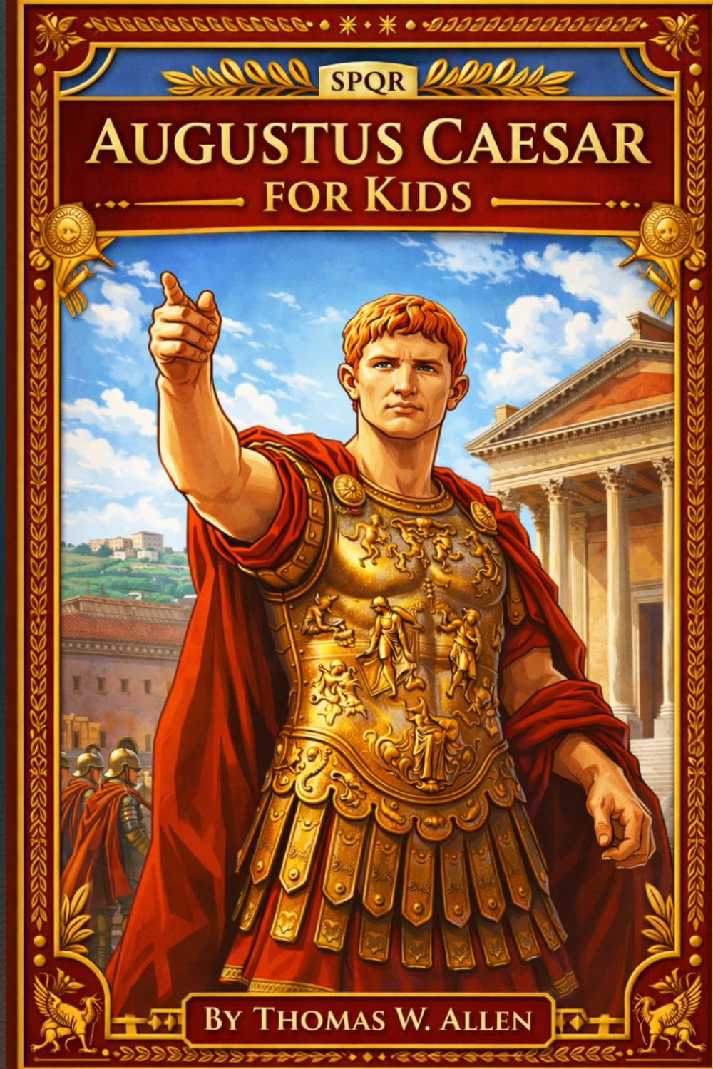 Augustus Caesar for Kids (Ancient Rome for Kids)