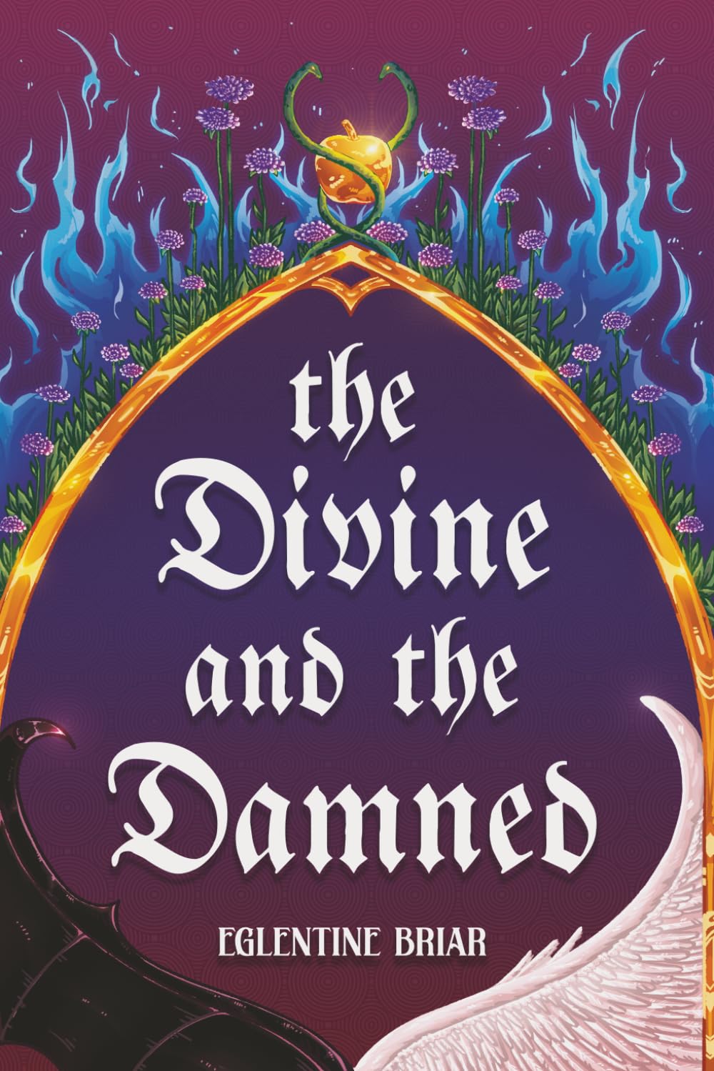 The Divine and the Damned: Book 1