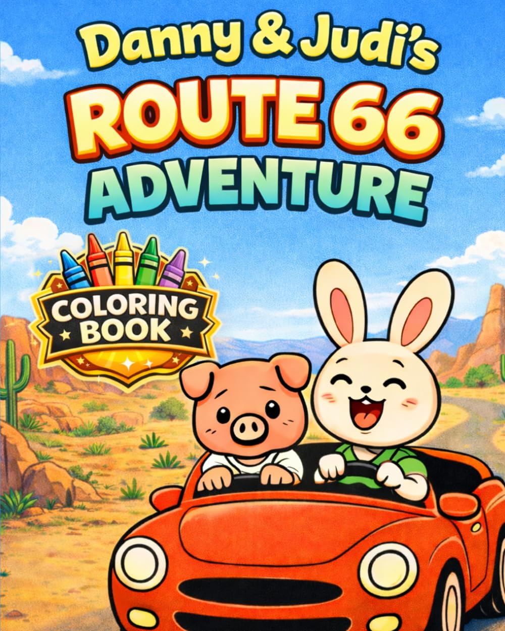 Danny & Judi's Route 66 Adventure