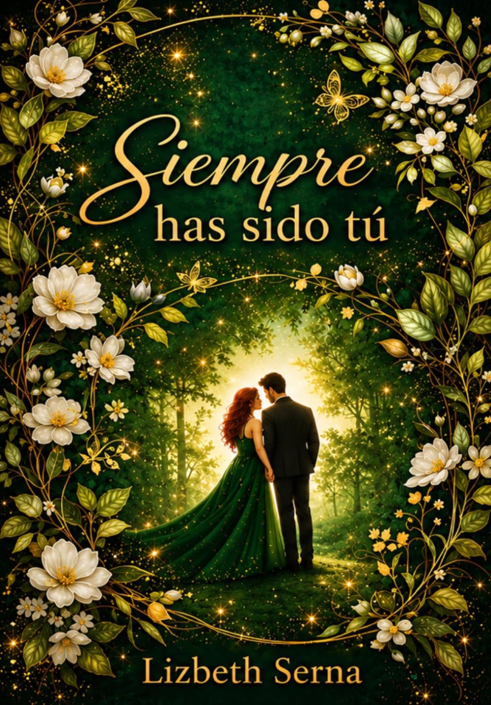 Siempre has sido tú (Siempre tú)