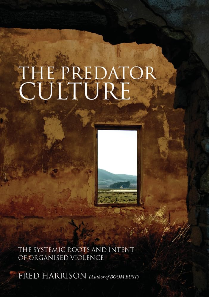 Buy The Predator Culture: The Roots and Intent of Organised Violence — BookShops.in