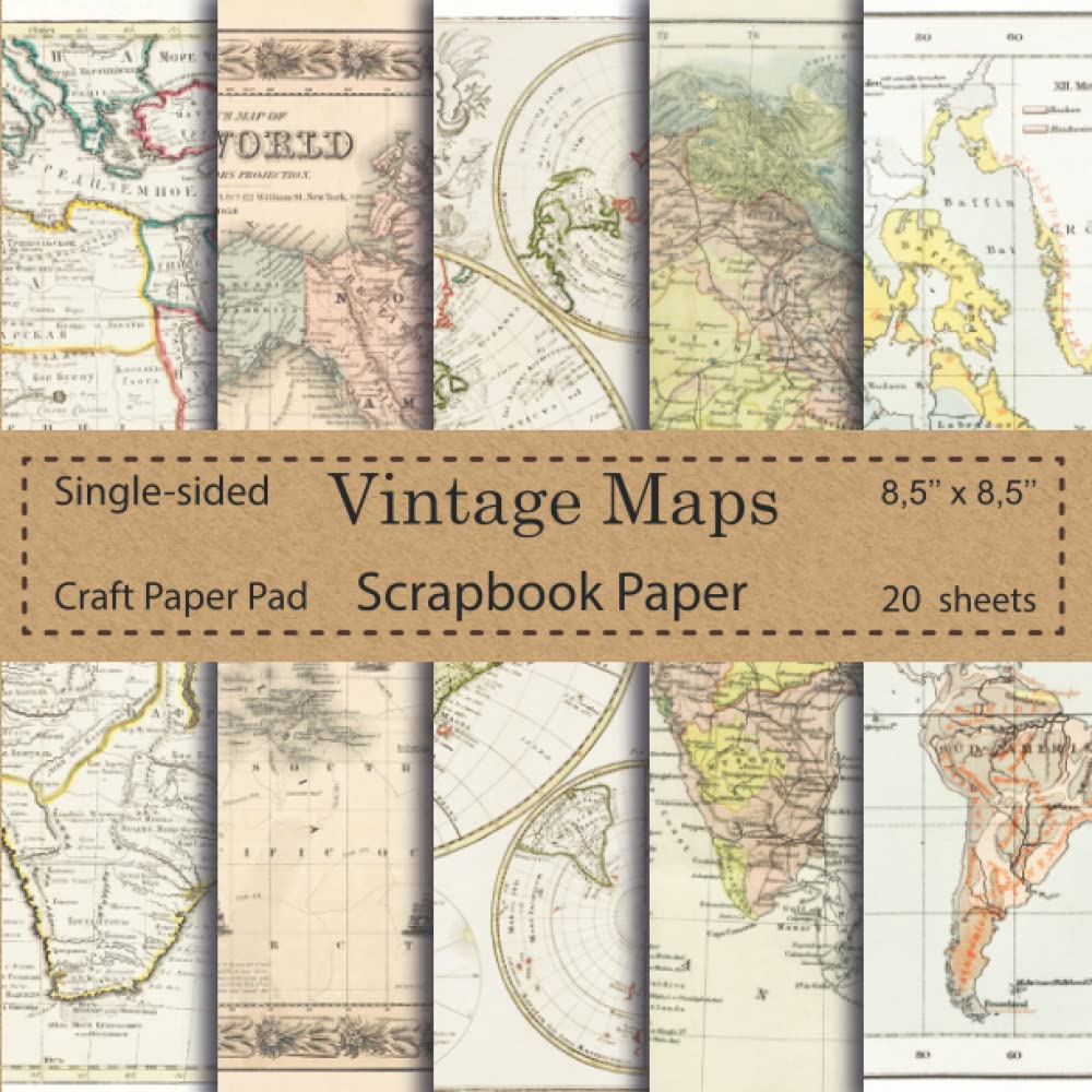 Vintage Maps Scrapbook Paper: Craft paper pad | Paper Arts, Origami, Scrapbooking, Decoupage, DIY Crafts , Antique Old Ornate Printed Designs, Stationery Making