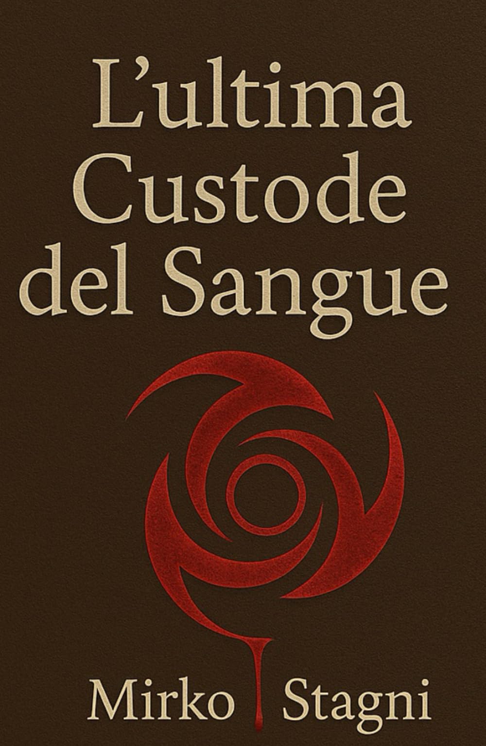 L’ultima Custode del Sangue