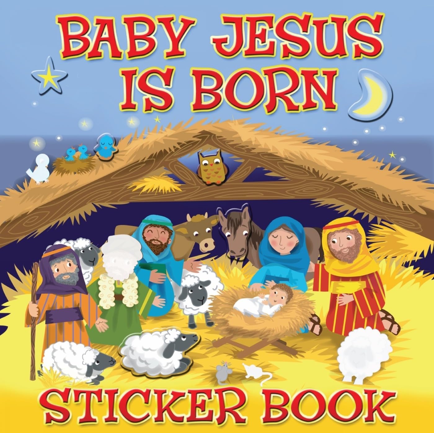 Baby Jesus is Born Sticker Book by Karen Williamson (Paperback Book)
