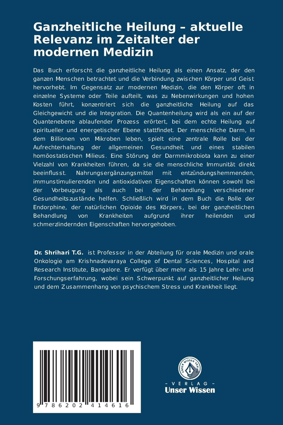 Ganzheitliche Heilung – aktuelle Relevanz im Zeitalter der modernen Medizin