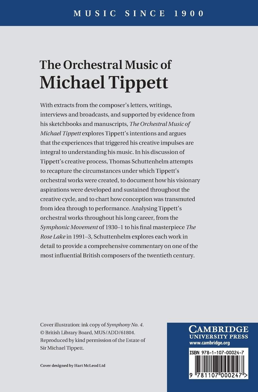 The Orchestral Music of Michael Tippett: Creative Development and the Compositional Process