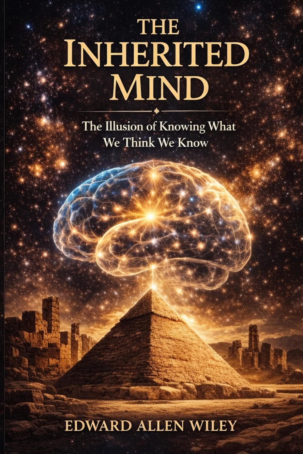 The Inherited Mind: The Illusion of Knowing What We Think We Know