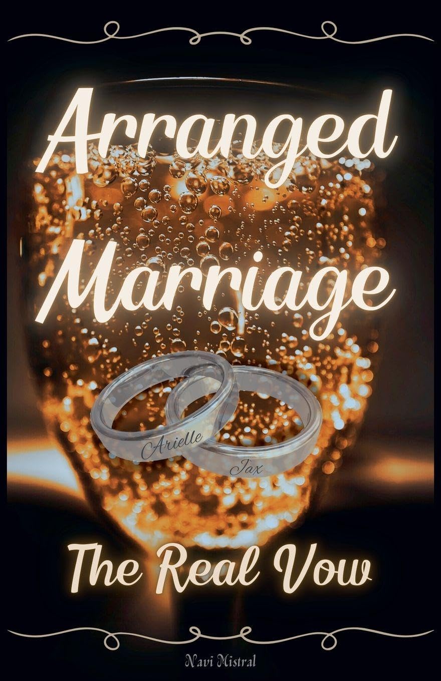 Arranged Marriage: The Real Vow