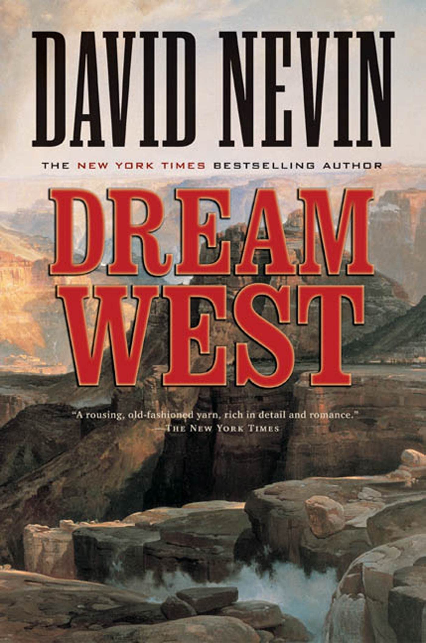 Dream West: A Novel (The American Story)