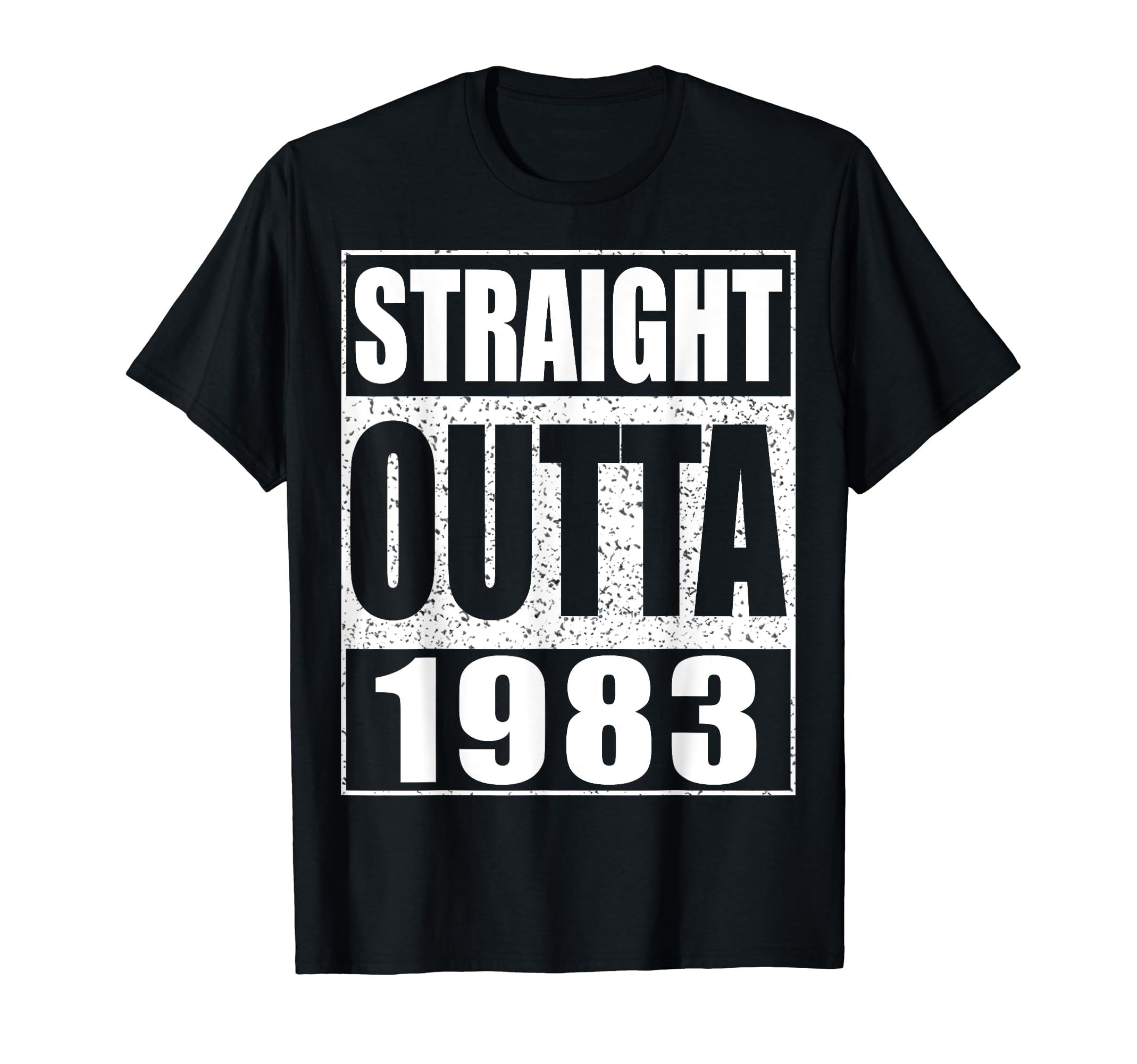 Straight Outta 1983 ShirtsStraight Outta 1983 T-Shirt Funny 40th Birthday Shirt T-Shirt