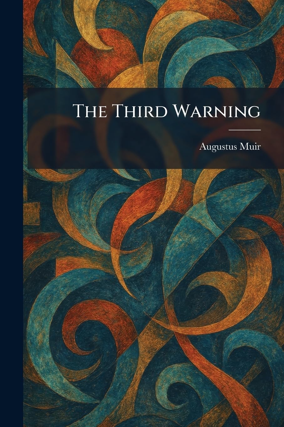 The Third Warning
