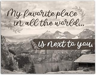 My Favorite Place in All The World is Next to You - Romantic Bedroom Decor, Above Bed Wall Hanging Display, Great Wedding Anniversary Gift, Mountain Nature Artwork, 11x14 Unframed Art Print Poster
