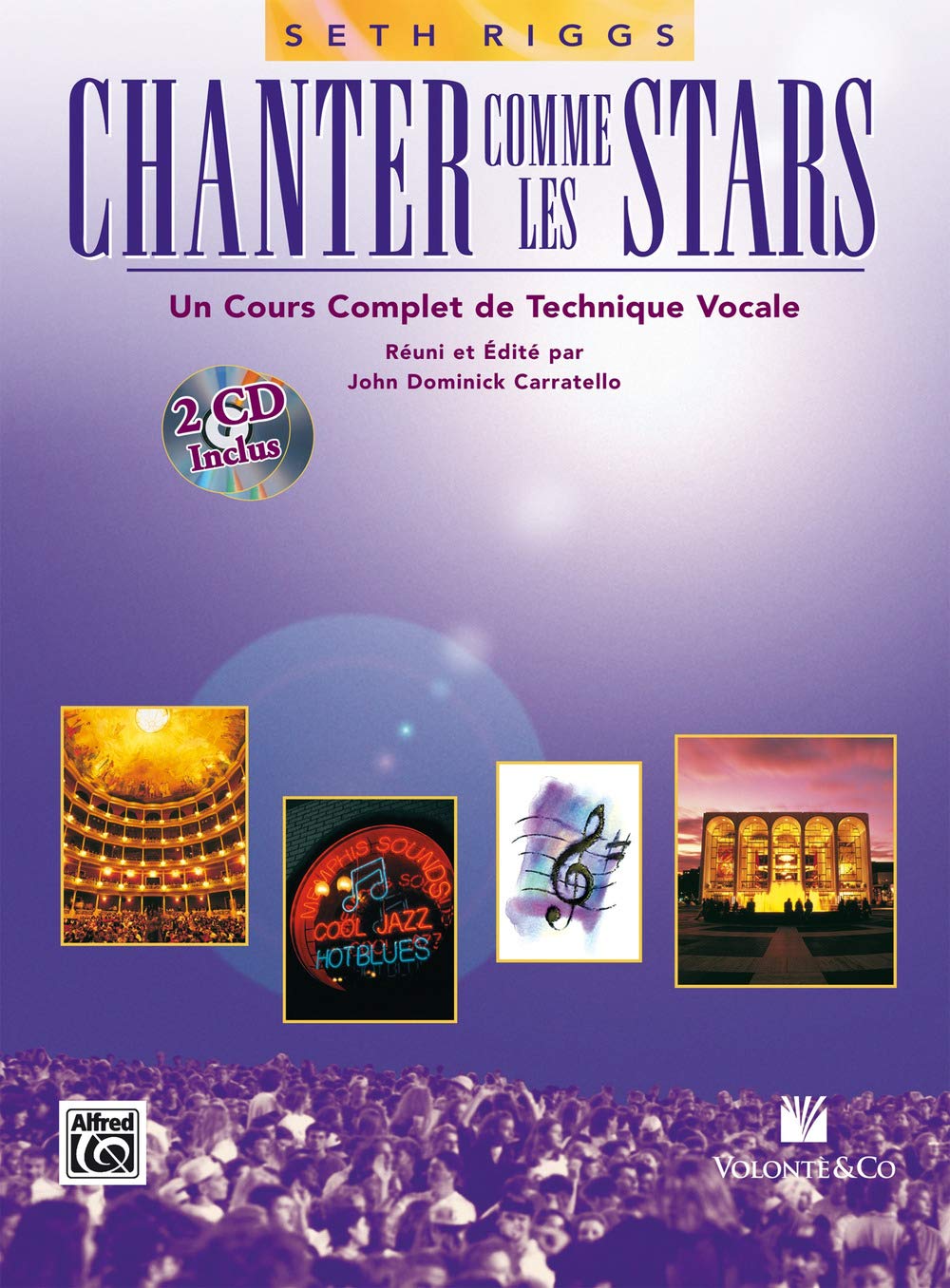 Seth Riggs Chanter Comme Les Stars Recueil + CD
