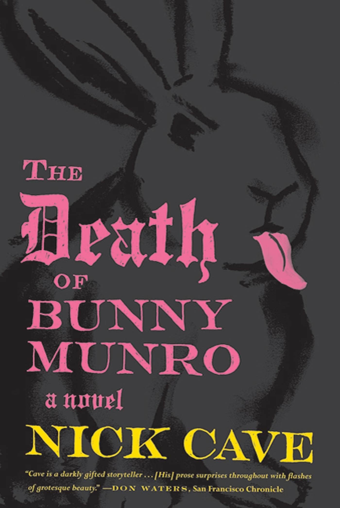 The Death of Bunny Munro: A Novel Paperback – August 31, 2010