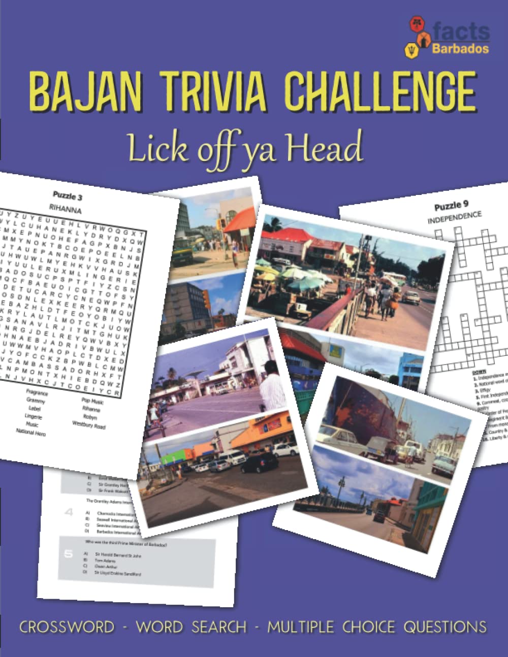 Fun Facts Barbados: Lick off ya Head