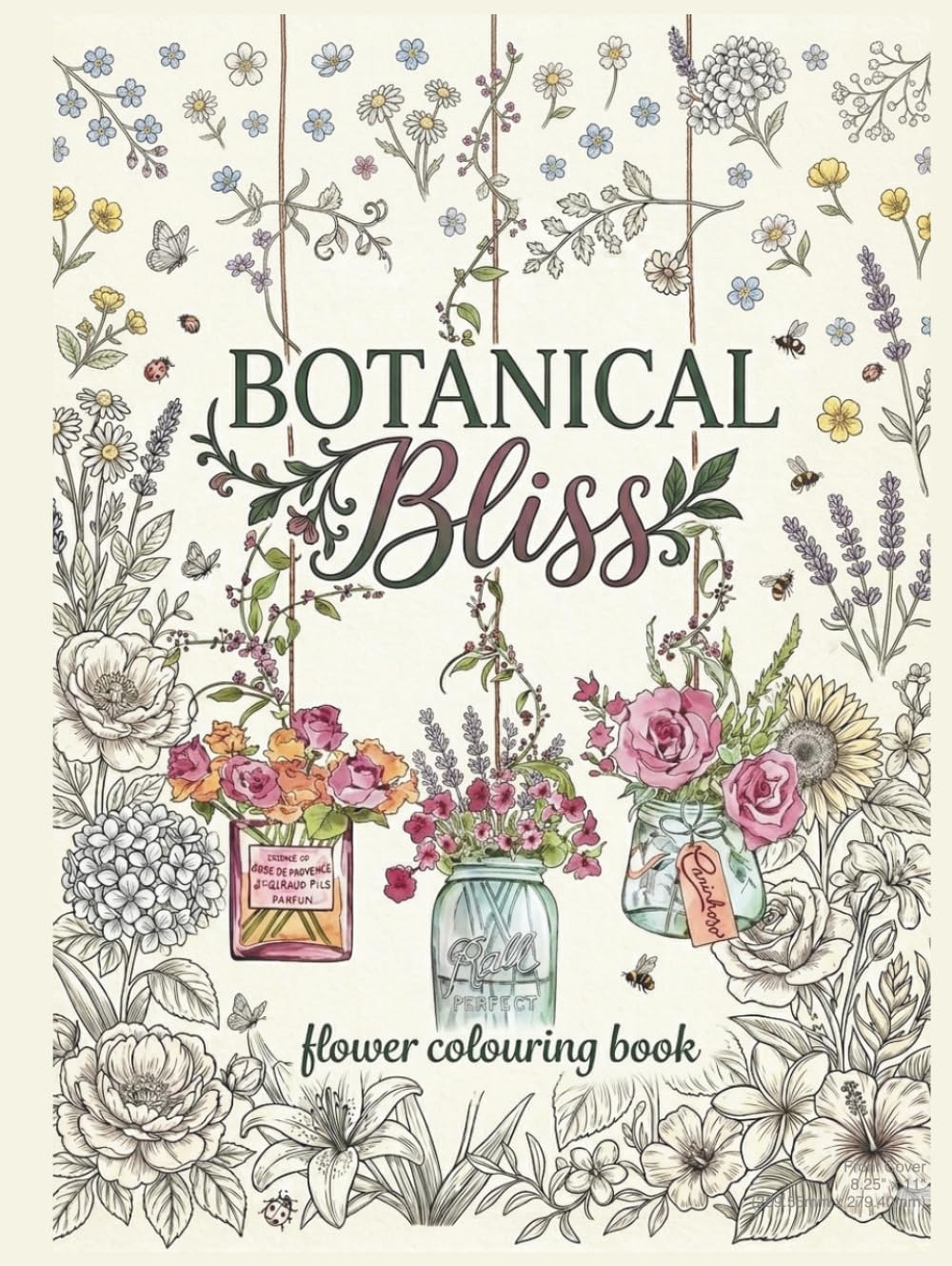 Botanical Bliss: Flower colouring Book