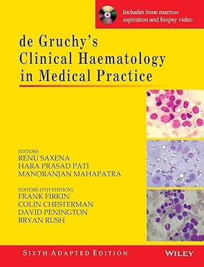 De Gruchy`S Clinical Haematology In Medical Paractice 6Th Adapted Ed. (Pb 2014)
