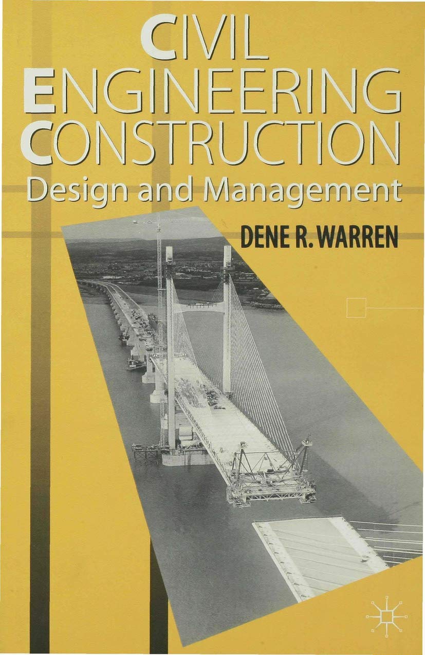Civil Engineering Construction Design and Management by Dene ... - 9780333636824