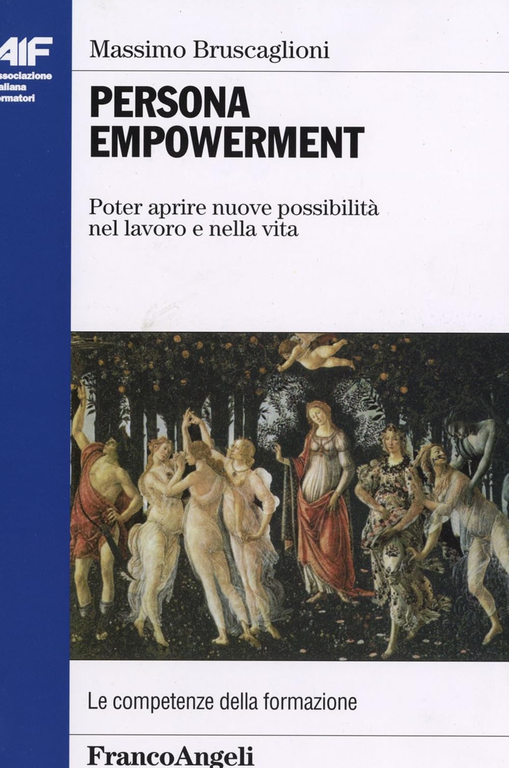 Persona Empowerment. Poter Aprire Nuove Possibilità Nel Lavoro E Nella Vita - 4