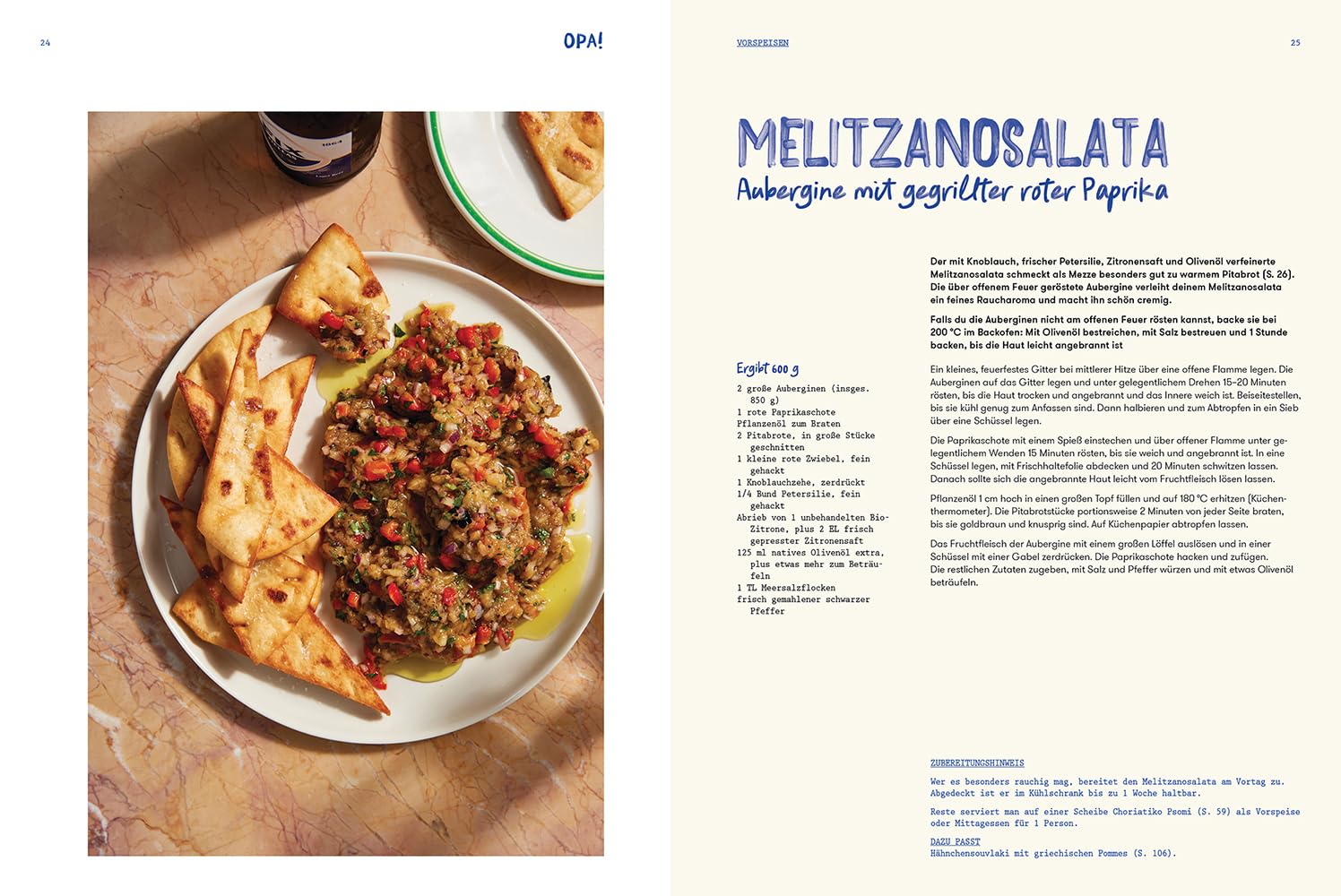 OPA! Griechischer Genuss wie in der Taverne: Griechische Sommerküche mit authentischen Rezepten, Meze, mediterranen Vorspeisen, Grillgerichten & traditionellen Spezialitäten