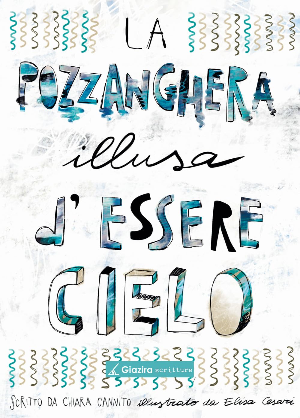 La Pozzanghera Illusa D'essere Cielo - 4
