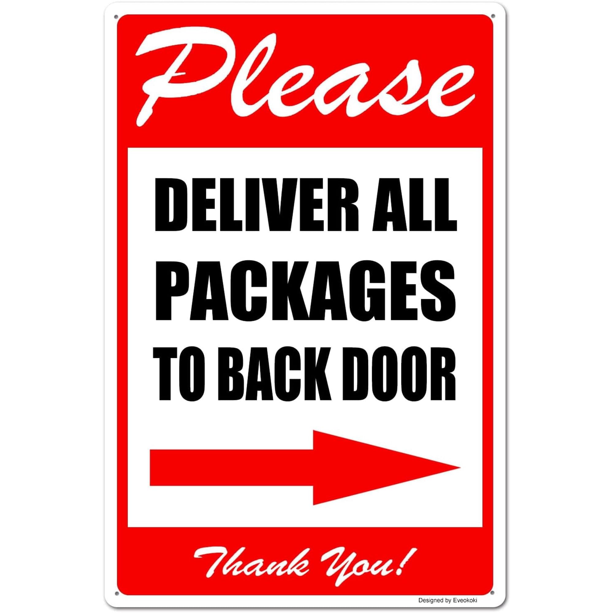 2 Pack Please Deliver All Packages to Back Door Right Arrow Thank You Signs, 8x 12 Inches Please Delivery Sign Aluminum