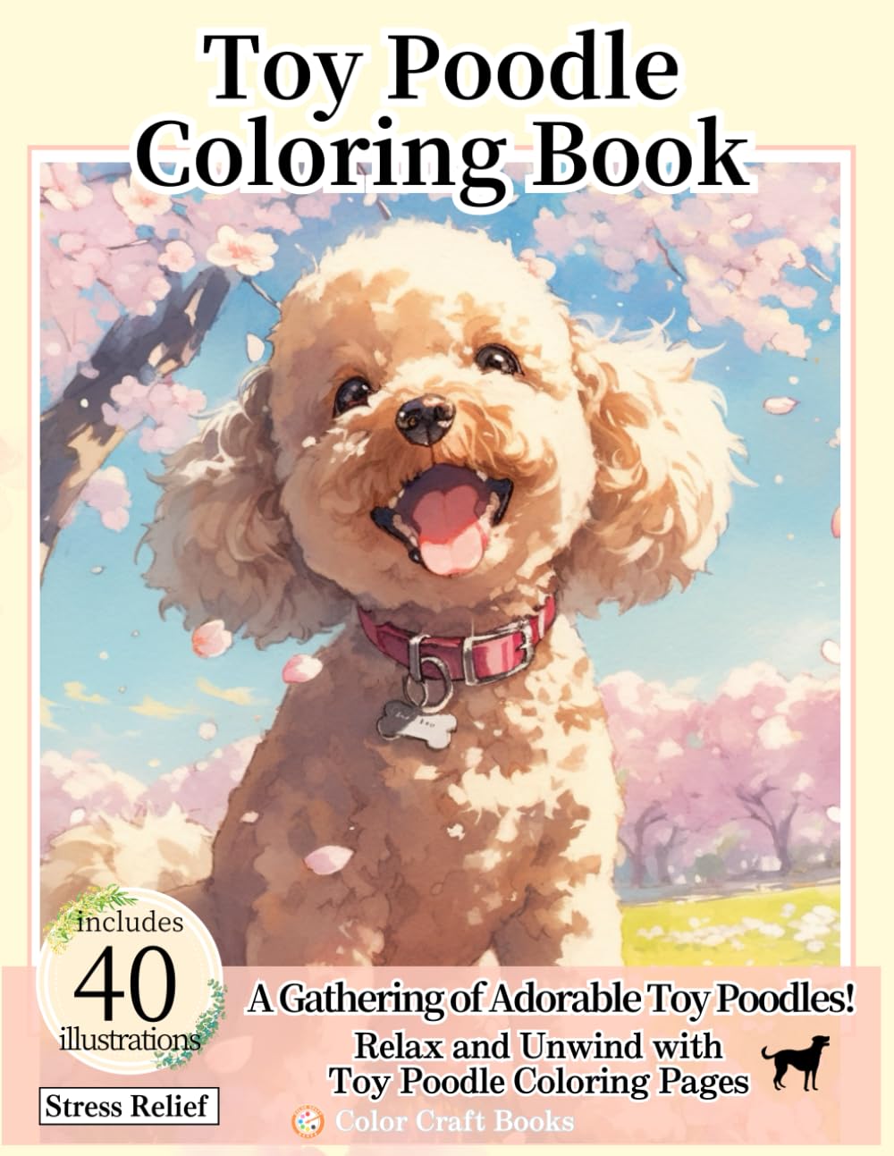 Toy Poodle Coloring Book: Relaxing Time for Adults with Dog Coloring Pages