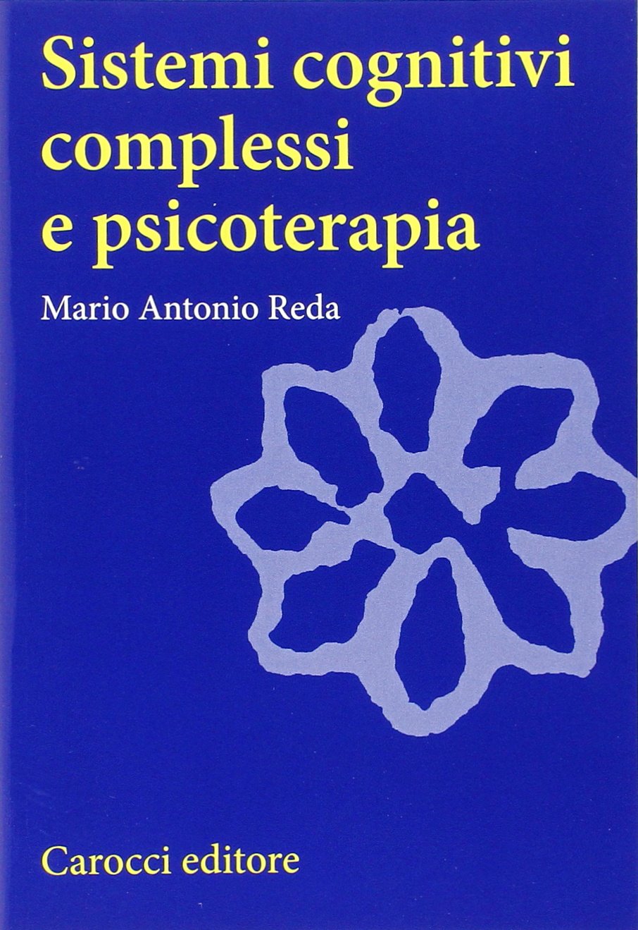 Sistemi cognitivi complessi di psicoterapia