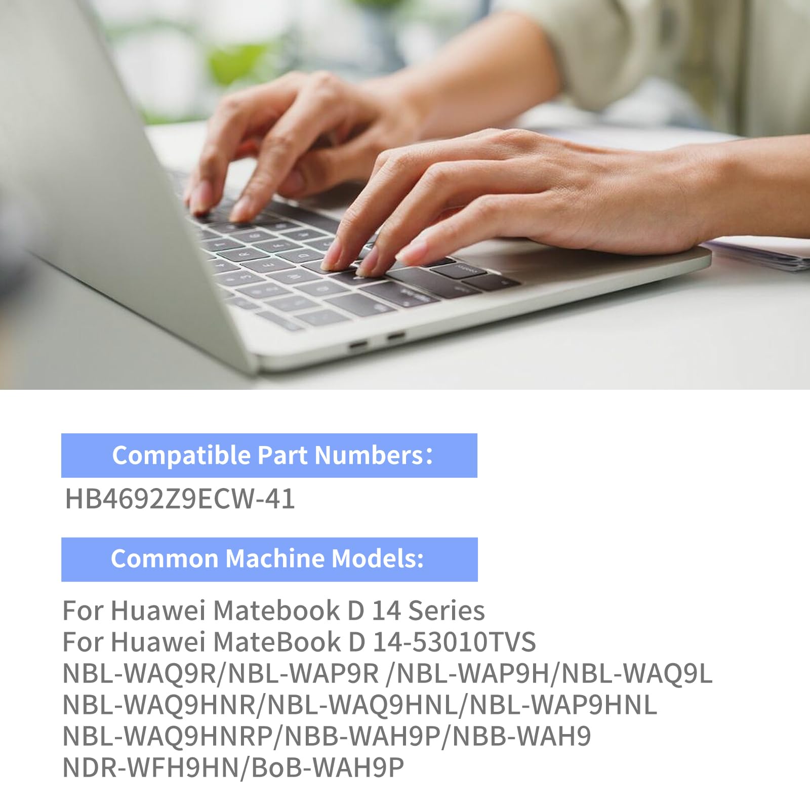 HB4692Z9ECW-41 - Batteria per laptop Huawei MateBook D 14-53010TVS NBL-WAQ9R WAP9R WAP9H WAQ9L NBB-WAH9P NDR-WFH9HN BoB-WAH9P