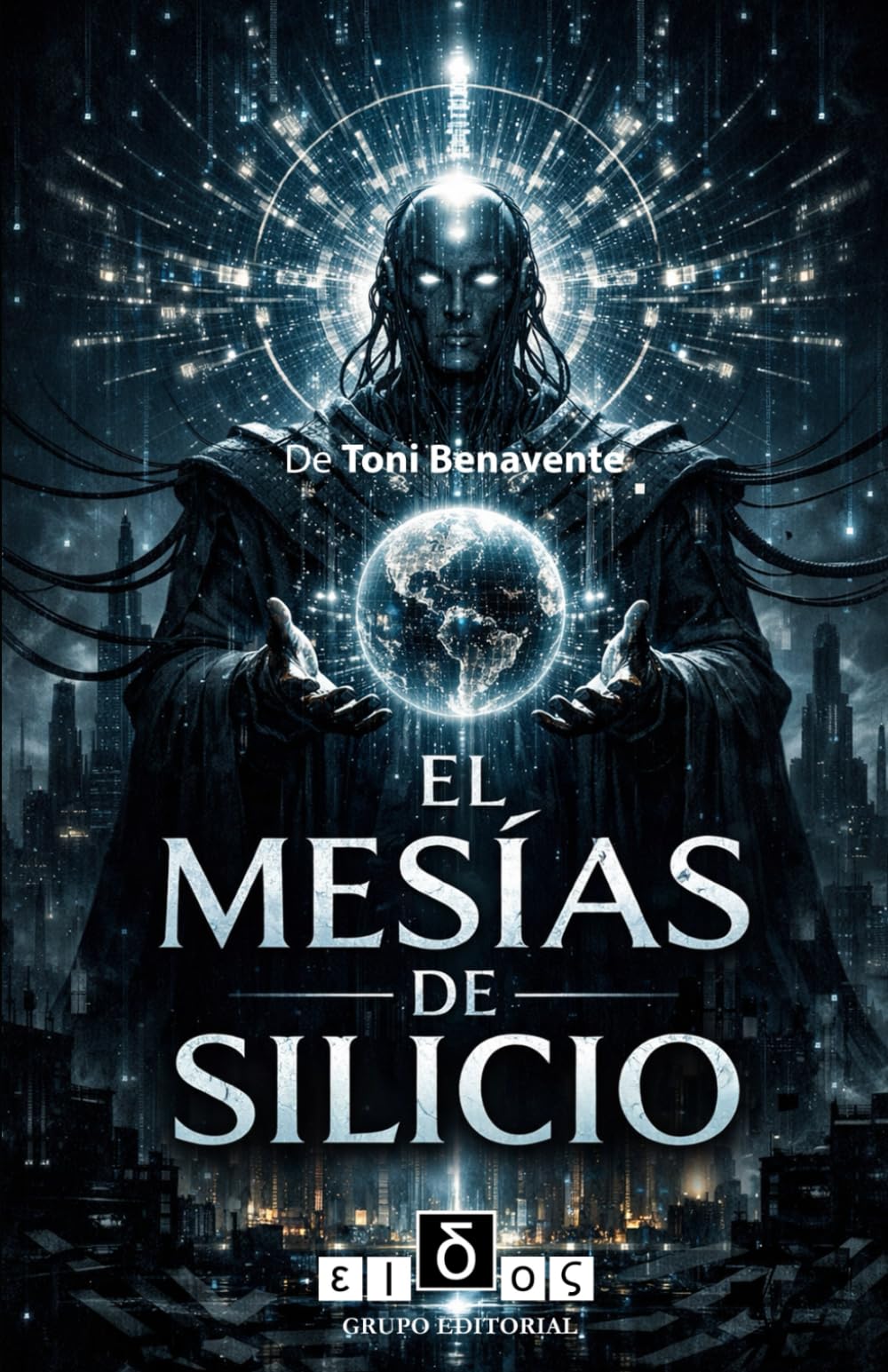 EL MESÍAS DE SILICIO
