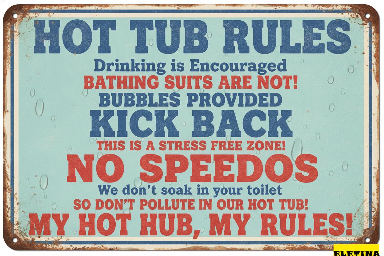 Vintage Metal Tin Sign for Man Cave Hot Tub Rules Oudoor Spa Yard Funny Tin 8x12in Private Property Decorative