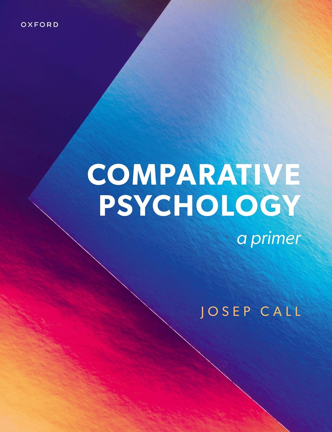 Comparative Psychology by Josep Call PAPERBACK 9780198865490
