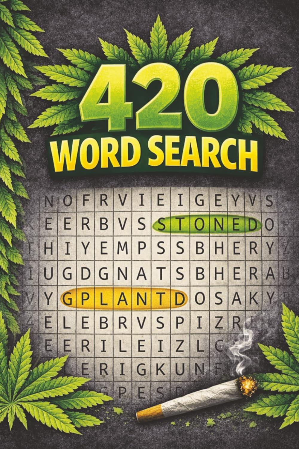 420 WORD SEARCH: 50 Relaxing Cannabis-Themed Word Search Puzzles with Easy-to-Read Large Print